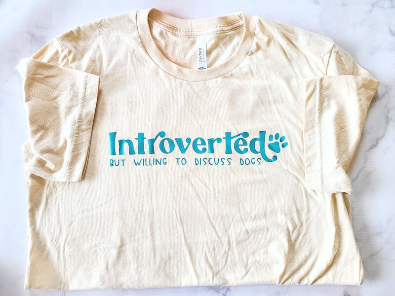 Introverted But Willing to Discuss Dogs Unisex TShirt